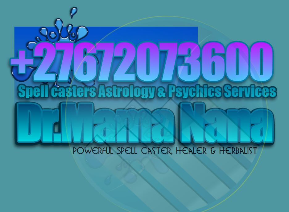 Stop Your Partner from Cheating Mama Nana +27672073600 Traditional Healers & African Medicine in Tshwane