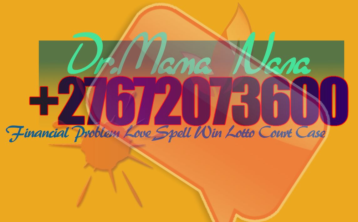 Stop Your Partner from Cheating Mama Nana +27672073600 Traditional Healers & African Medicine in Tshwane